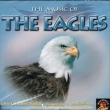 The EAGLES - The Music of CD